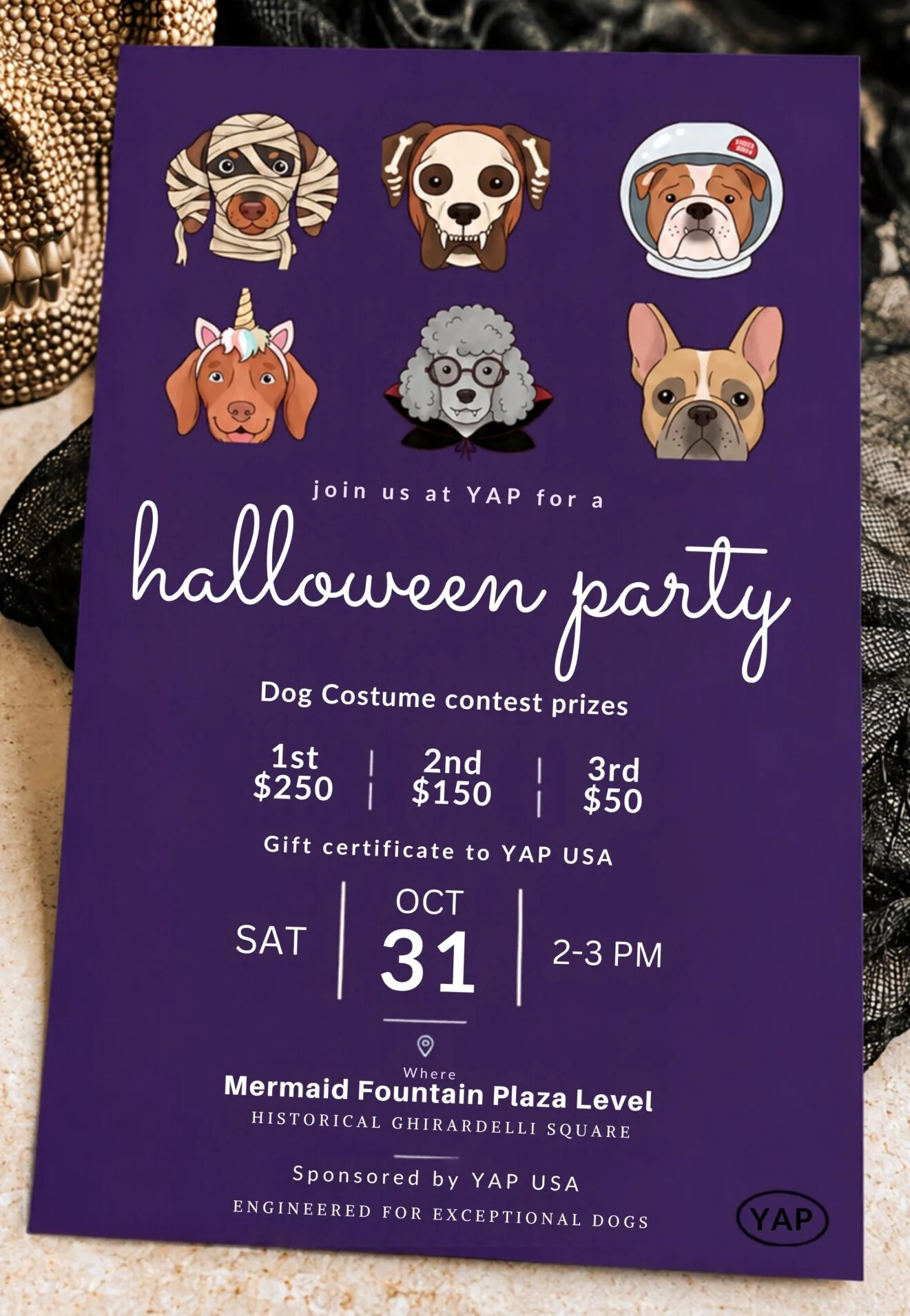YAP Halloween Party invitation: Dog Costume Contest, prizes $250, $150 and $50 YAP USA gift certificates, Saturday Oct 31, 2-3 PM, Mermaid Fountain Plaza Level, Historical Ghirardelli Square